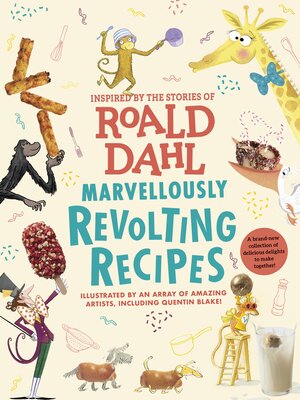 cover image of Marvellously Revolting Recipes